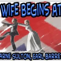 CenterStage North Theatre Presents WIFE BEGINS AT FORTY 10/16-24